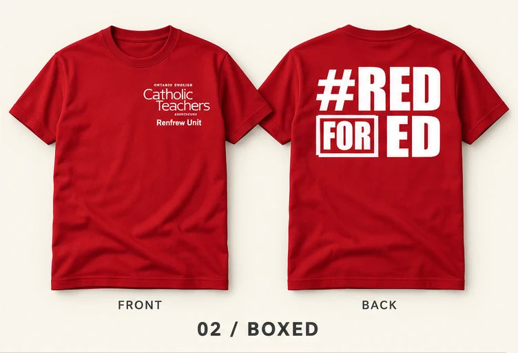 OECTA Renfrew Unit #RedForEd T-Shirt - Boxed